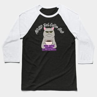 ADHD Iced Coffee Cat Baseball T-Shirt